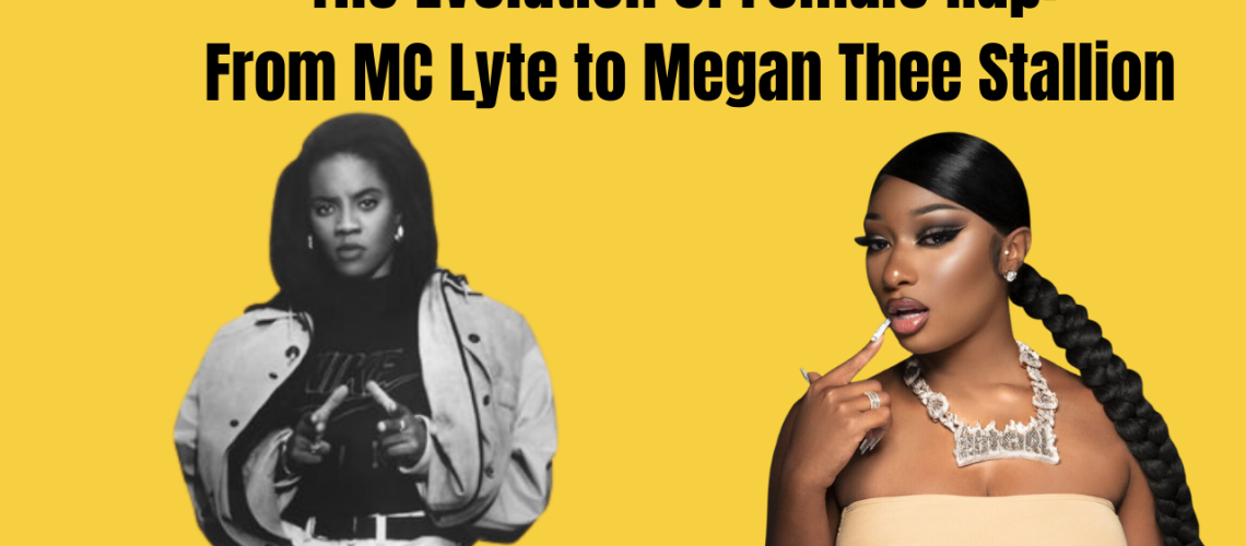 The Evolution of Female Rap From MC Lyte to Megan Thee Stallion